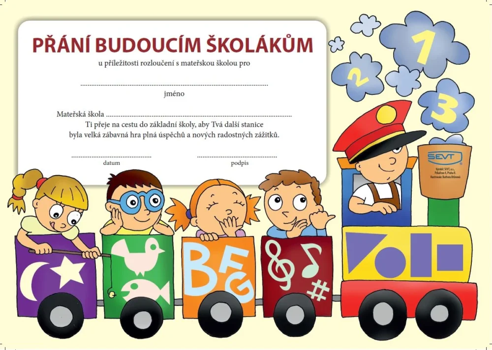 SEVT Přání budoucím školákům - rozloučení s mateřskou školou Akční Cena