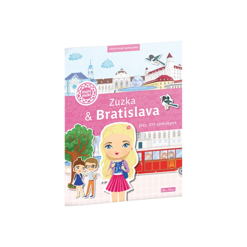 Odeslání Ihned Samolepková knížka Ella&Max Město plné samolepek, Zuzka & Bratislava